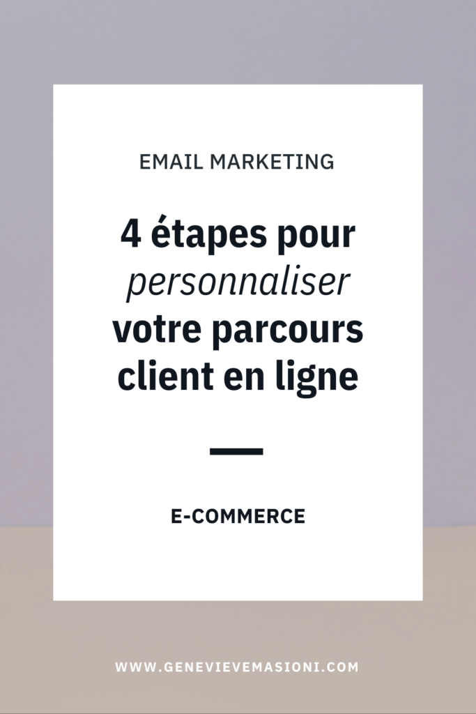 Bannière décorative avec le texte "Email marketing : 4 étapes pour personnaliser votre parcours client en ligne"