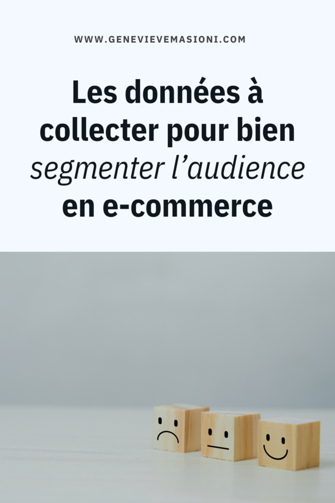 Bannière décorative avec le texte "Les données à collecter pour bien segmenter l’audience en e-commerce"